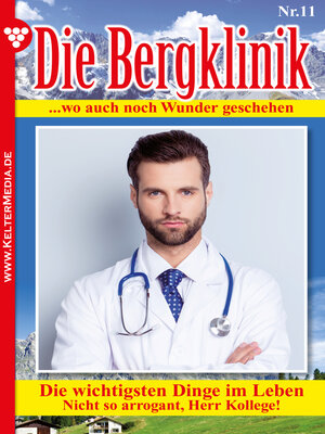 cover image of Die Bergklinik 11 – Arztroman
